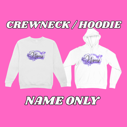 Airbrush-Hoodie/Sweater-NAME ONLY