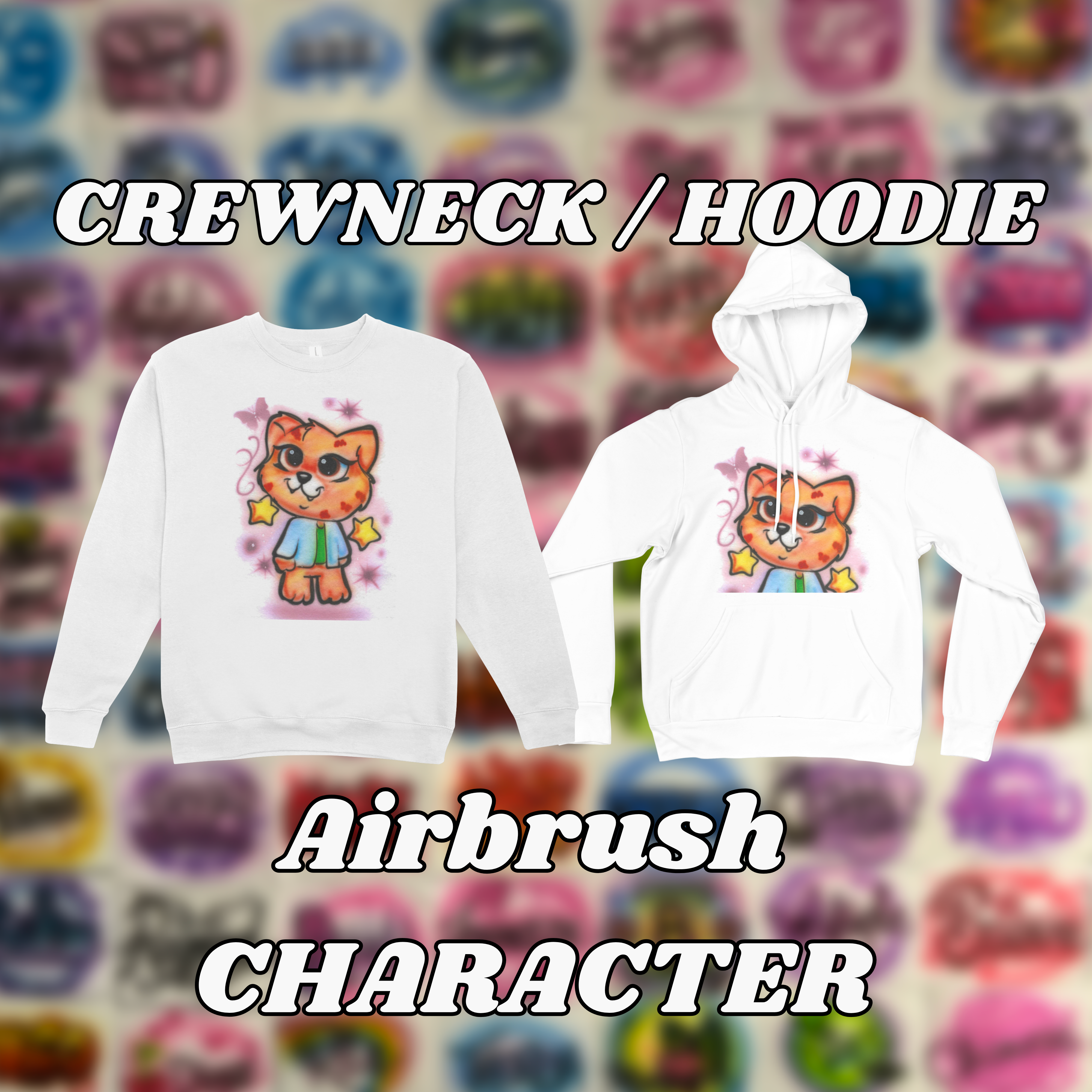 Airbrush- Hoodie/Crewneck sweaters CHARACTER ONLY – Katz Scratch LLC